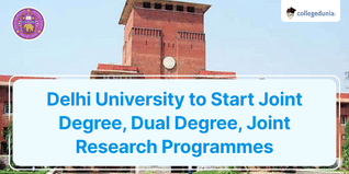Delhi University to Start Joint Degree, Dual Degree, Joint Research Programmes. Check Details Here